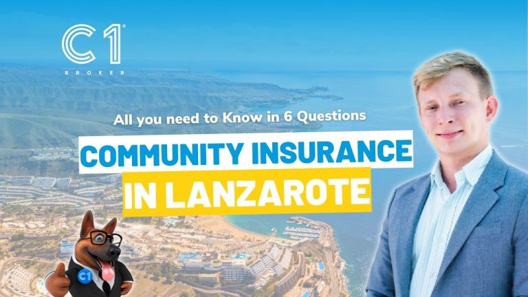 Community Insurance in Lanzarote ( Condominium) : All you need to Know in 6 Questions - C1 Broker