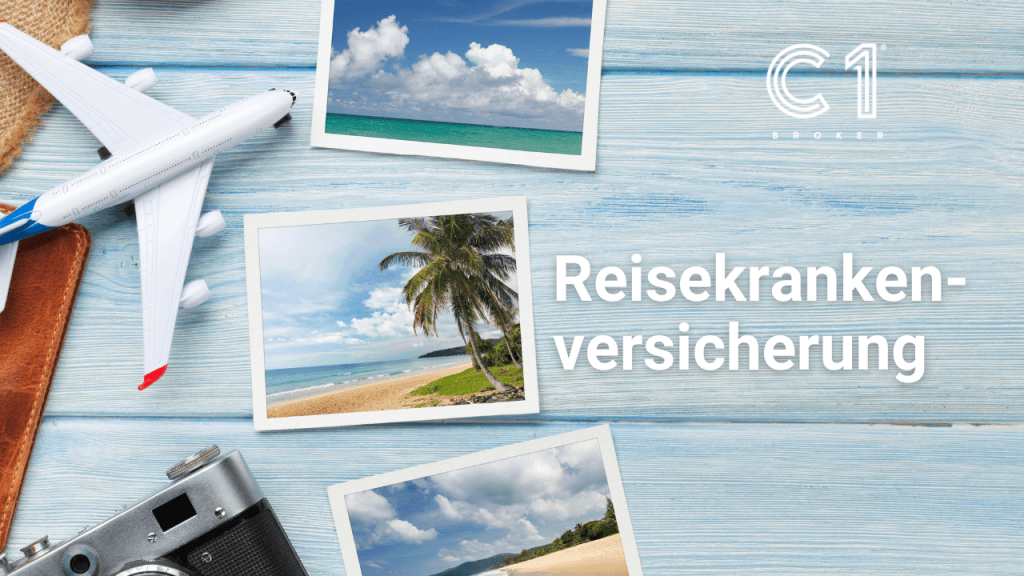 Reisekrankenversicherung - C1 Broker - Reisen - Urlaub - Reiseversicherung - Spanien